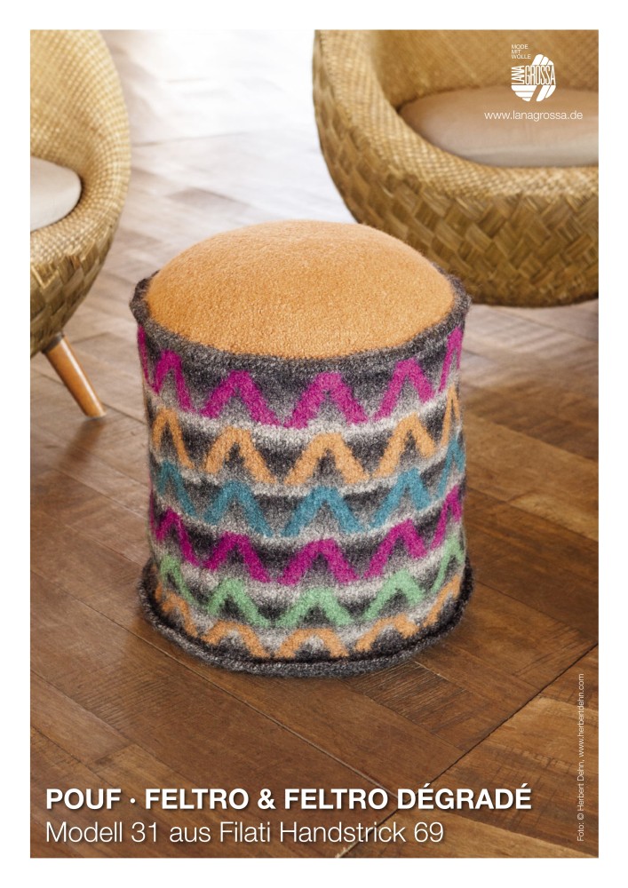Pouf aus Lana Grossa Feltro & Feltro Dégradé