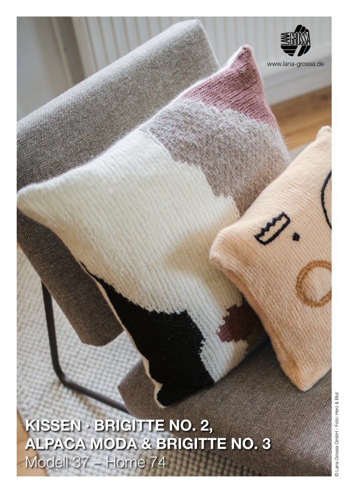 Kissen Brigitte No. 2, Alpaca Moda & Brigitte No. 3 Modell 37 – Home 74